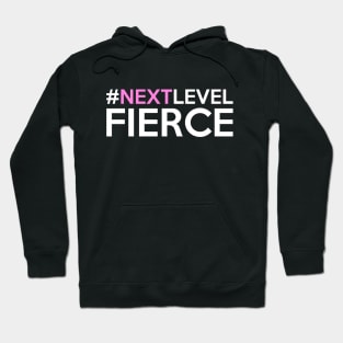 ANTM - Next Level Fierce Hoodie